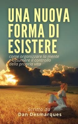 Una Nuova Forma di Esistere