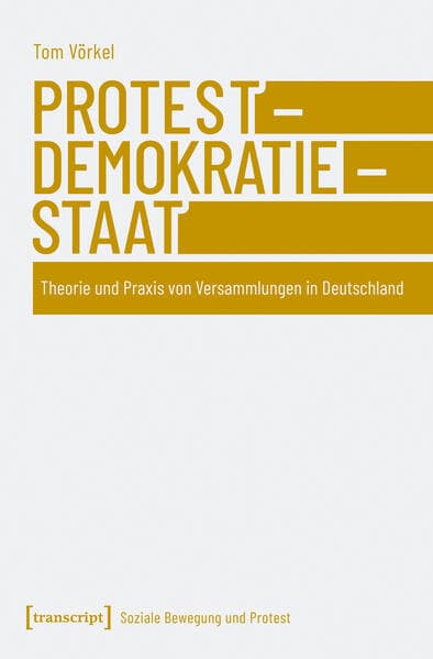 Protest - Demokratie - Staat