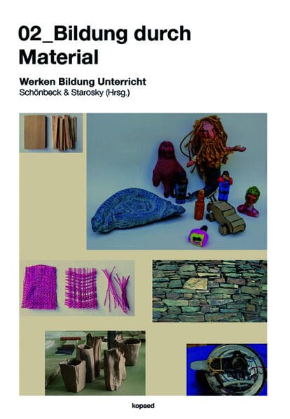 02_Bildung durch Material