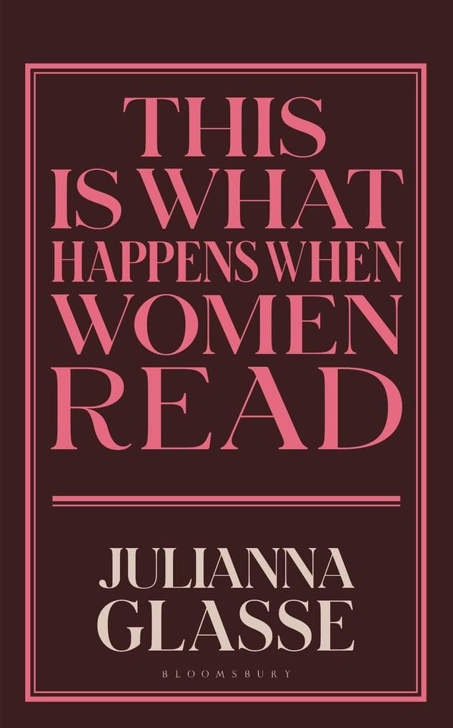 This is What Happens When Women Read