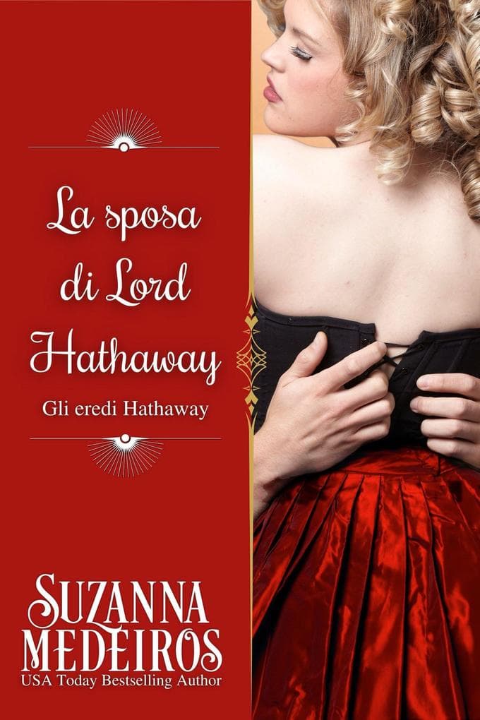 La sposa di Lord Hathaway (Gli eredi Hathaway, #2)