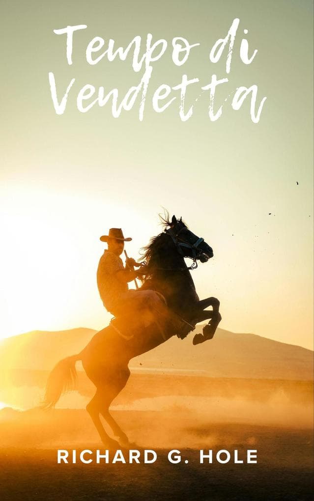 Tempo di Vendetta (Far West (i), #10)