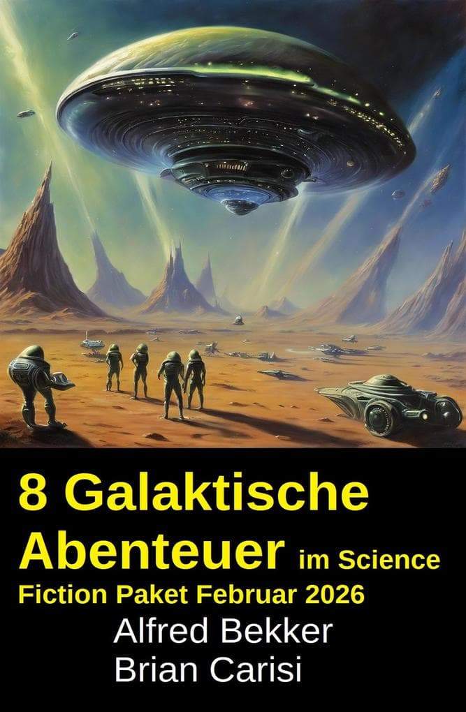 8 Galaktische Abenteuer im Science Fiction Paket Februar 2026