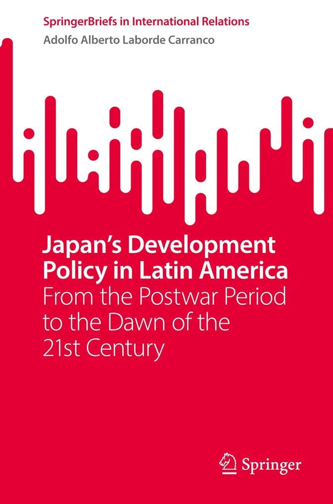 Japan's Development Policy in Latin America