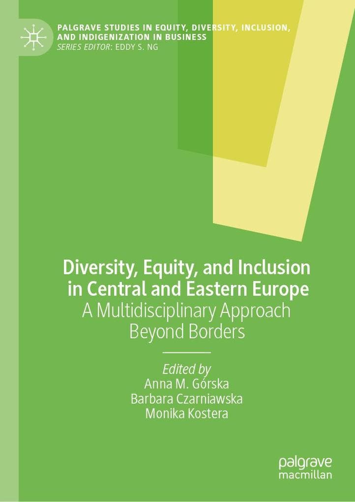 Diversity, Equity, and Inclusion in Central and Eastern Europe