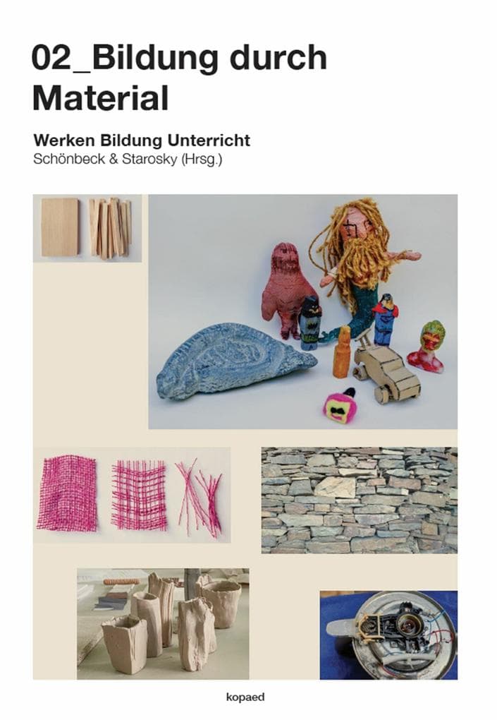 02_Bildung durch Material