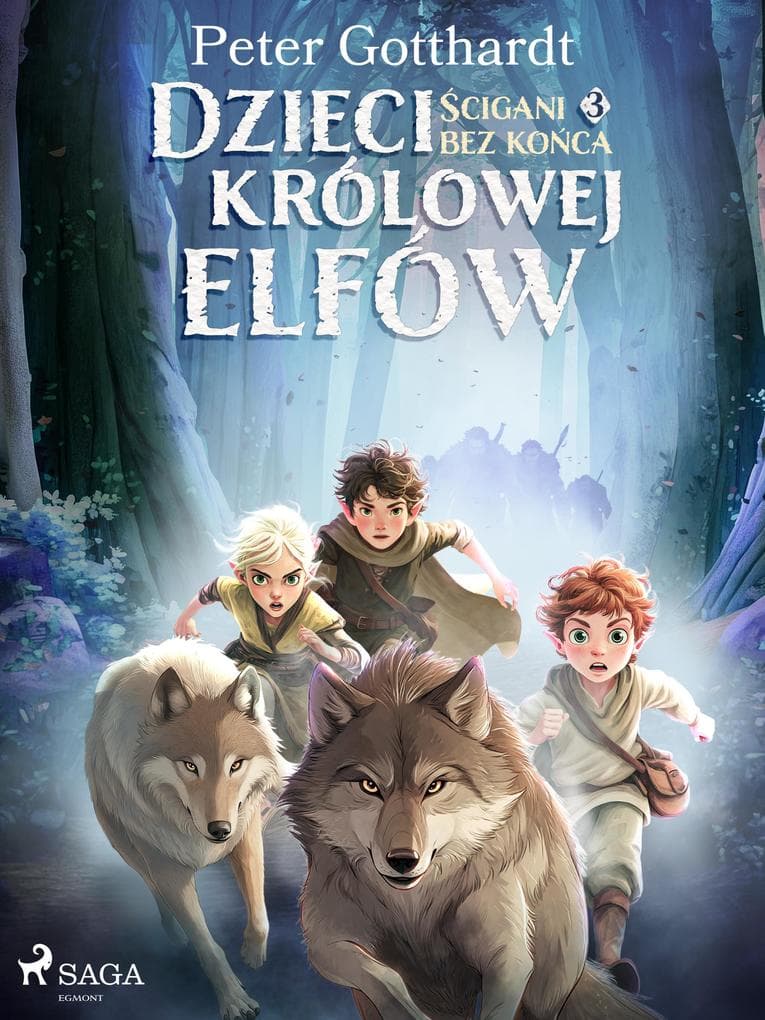 Dzieci królowej elfów 3 - Scigani bez konca