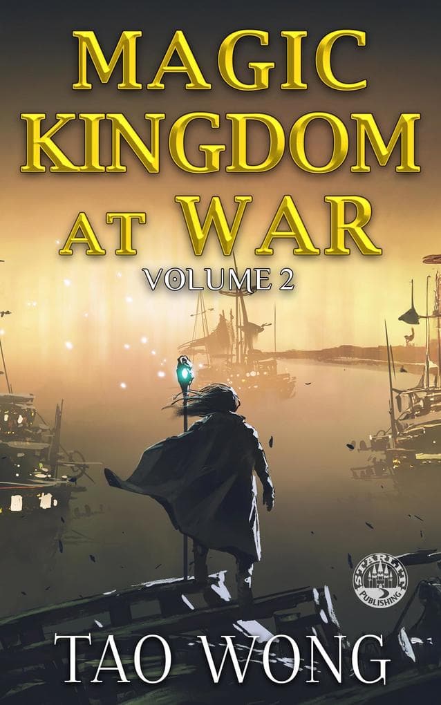Magic Kingdom at War Volume 2