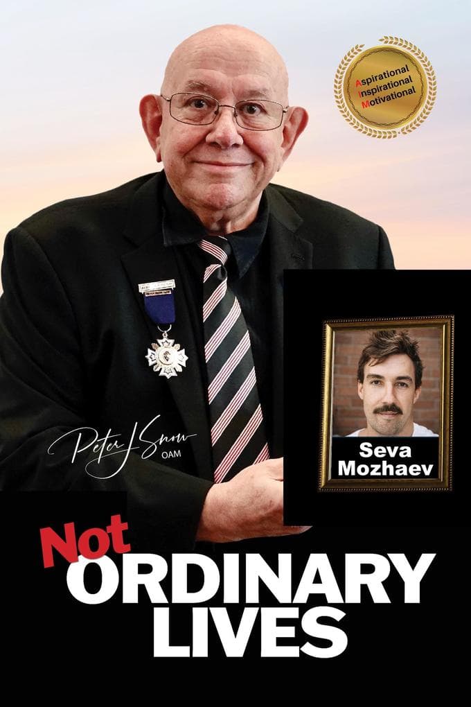 Not Ordinary Lives - Seva Mozhaev (Not Ordinary Lives 2)