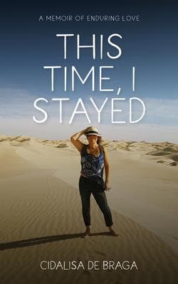 This Time, I Stayed