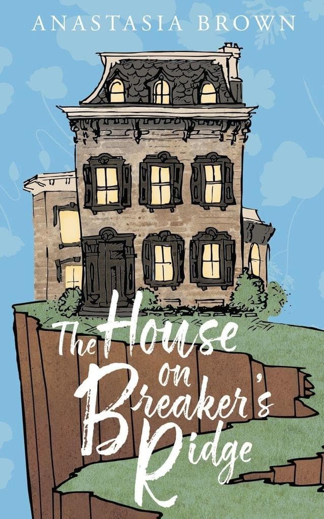 The House on Breaker's Ridge