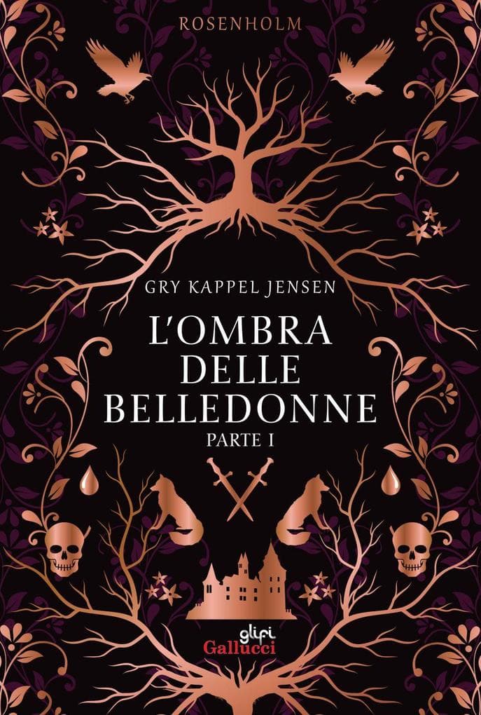 L'ombra delle belledonne. Rosenholm. Nuova ediz.. Vol. 1