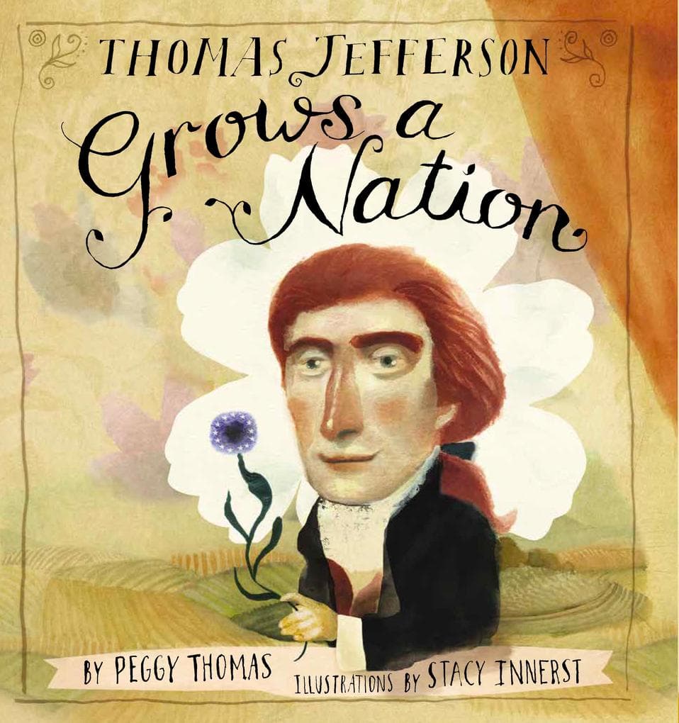 Thomas Jefferson Grows a Nation