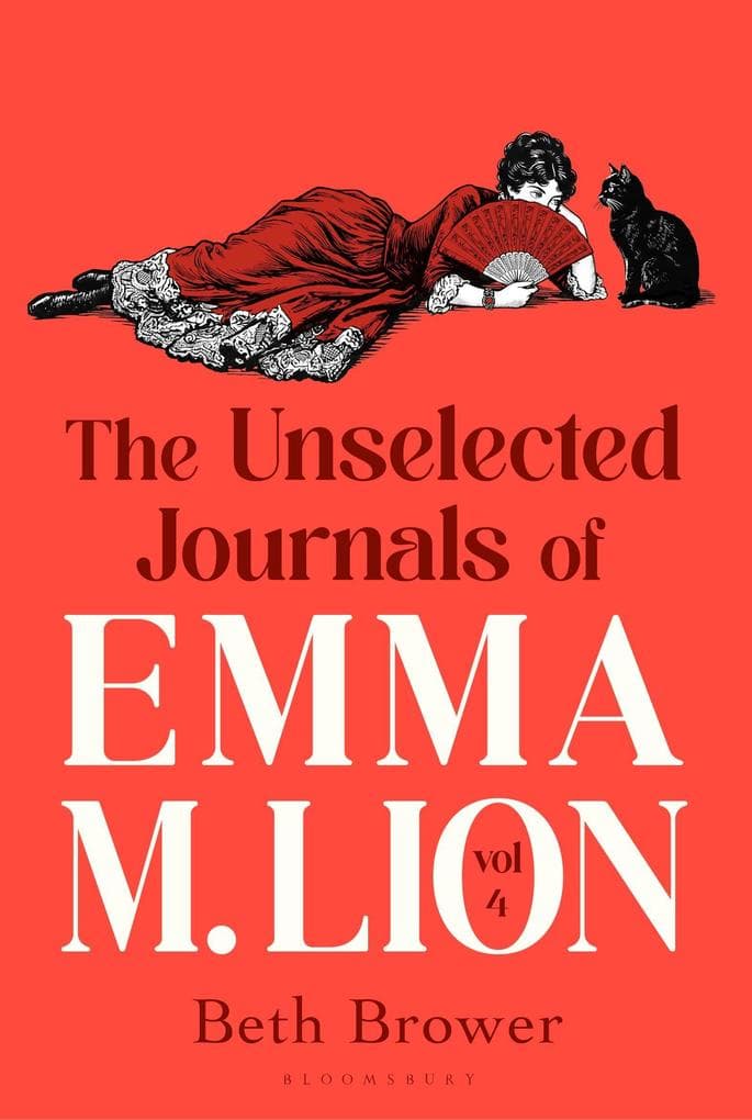 The Unselected Journals of Emma M. Lion, vol. 4