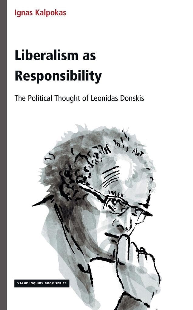 Liberalism as Responsibility