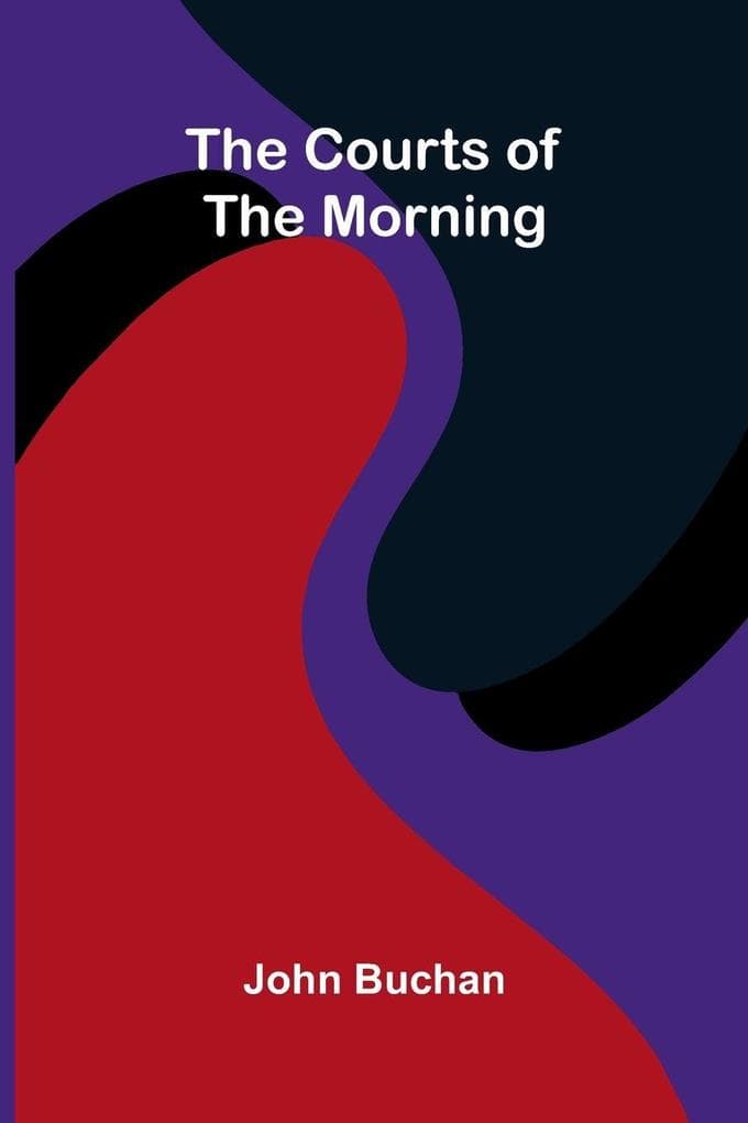 The Courts of the Morning