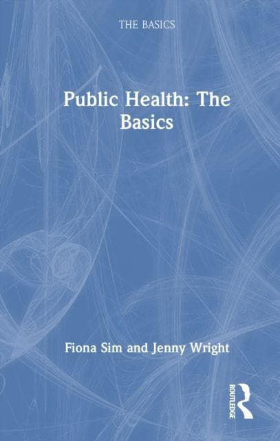 Public Health: The Basics