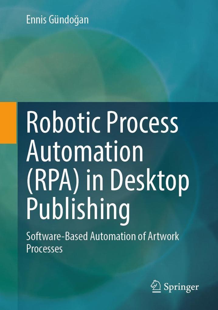 Robotic Process Automation (RPA) in Desktop Publishing