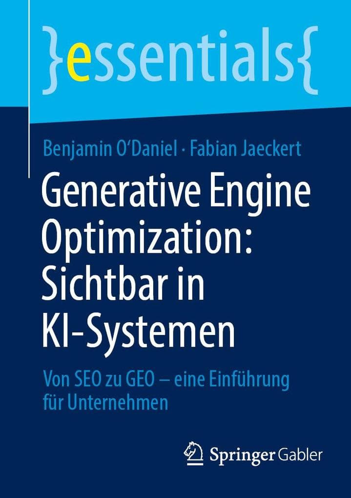 Generative Engine Optimization: Sichtbar in KI-Systemen