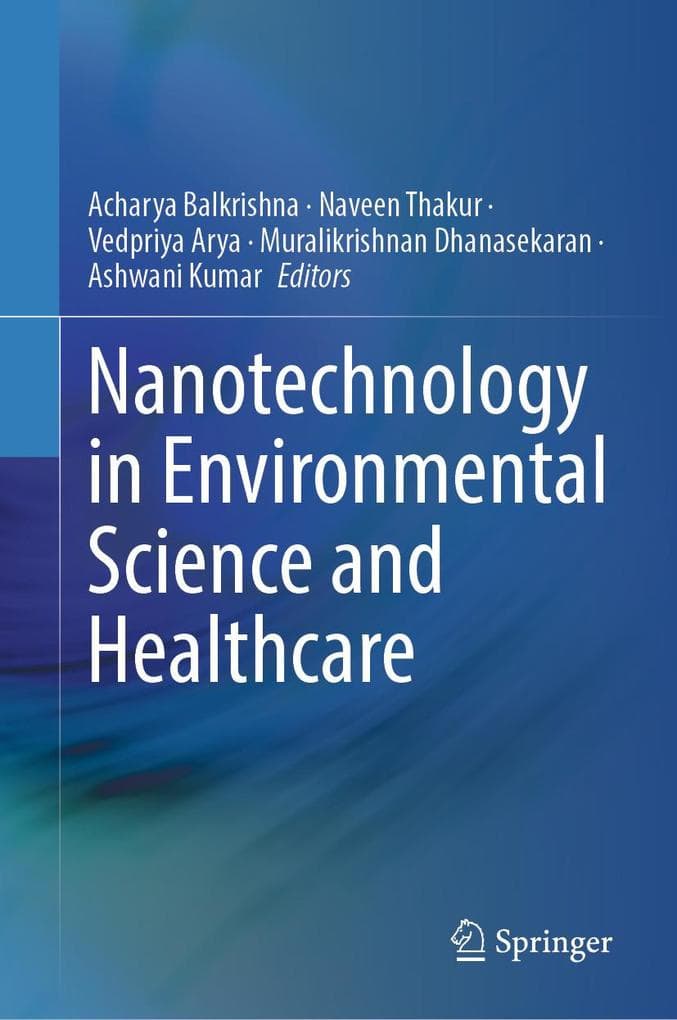 Nanotechnology in Environmental Science and Healthcare