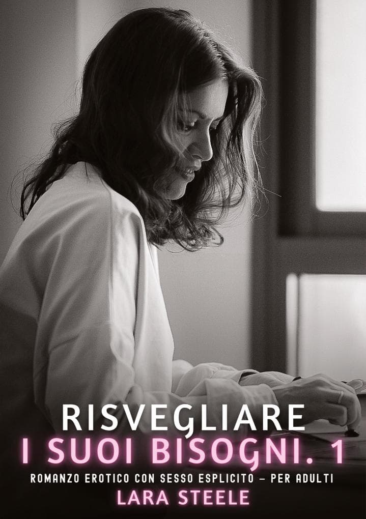 Risvegliare i Suoi Bisogni. 1