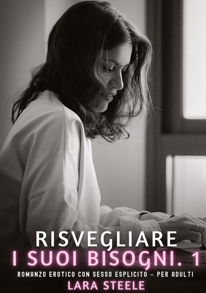 Risvegliare i Suoi Bisogni. 1