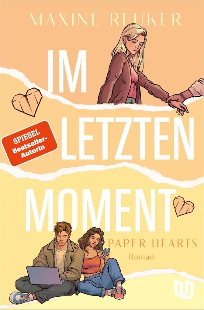 Im letzten Moment (Paper Hearts 2)