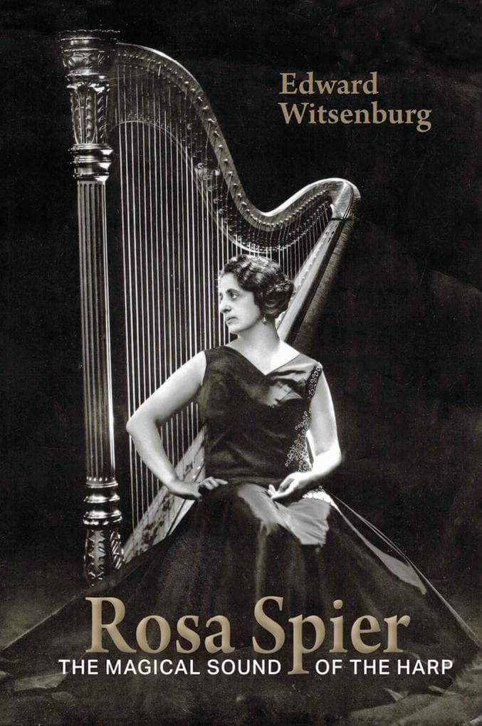 Rosa Spier, The Magical Sound of the Harp (Donemus Books, #1)