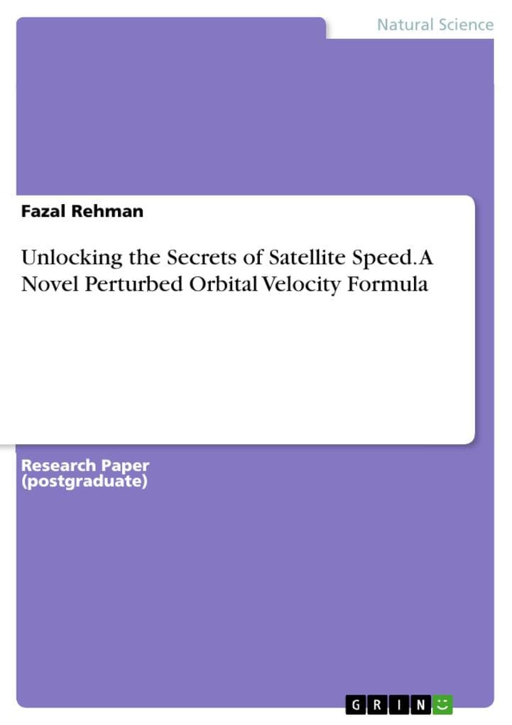 Unlocking the Secrets of Satellite Speed. A Novel Perturbed Orbital Velocity Formula