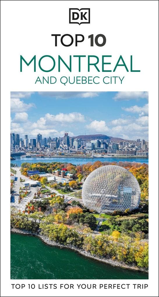 DK Top 10 Montreal and Quebec City