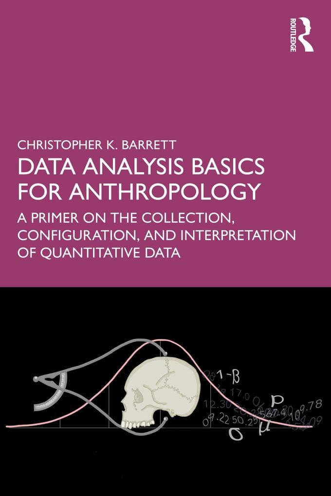 Data Analysis Basics for Anthropology