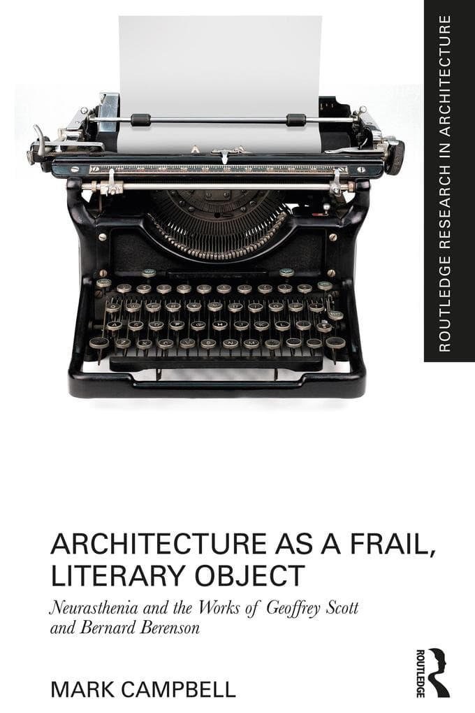 Architecture as a Frail, Literary Object