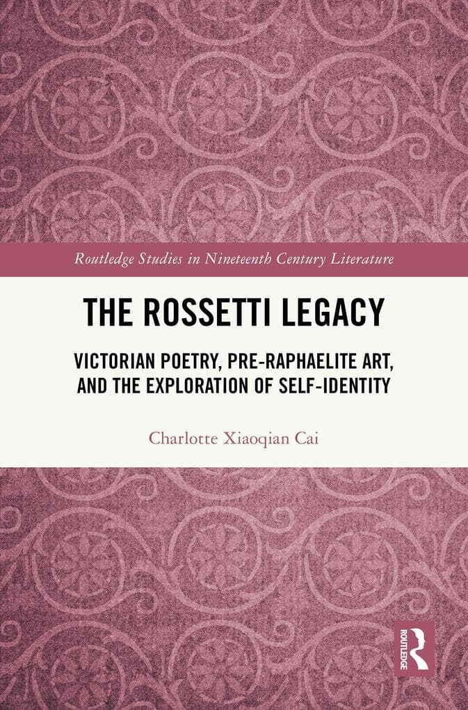 The Rossetti Legacy