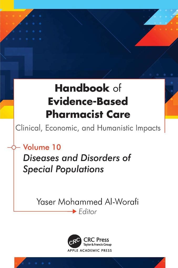 Handbook of Evidence-Based Pharmacist Care: Clinical, Economic, and Humanistic Impacts