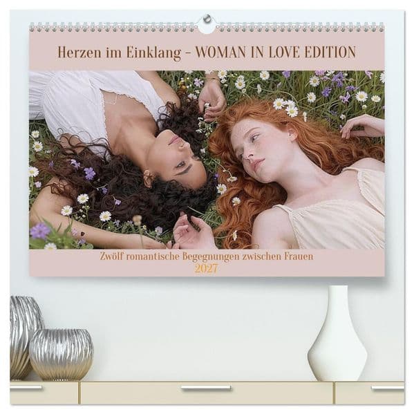 Herzen im Einklang - WOMAN IN LOVE EDITION (hochwertiger Premium Wandkalender 2027 DIN A2 quer), Kunstdruck in Hochglanz