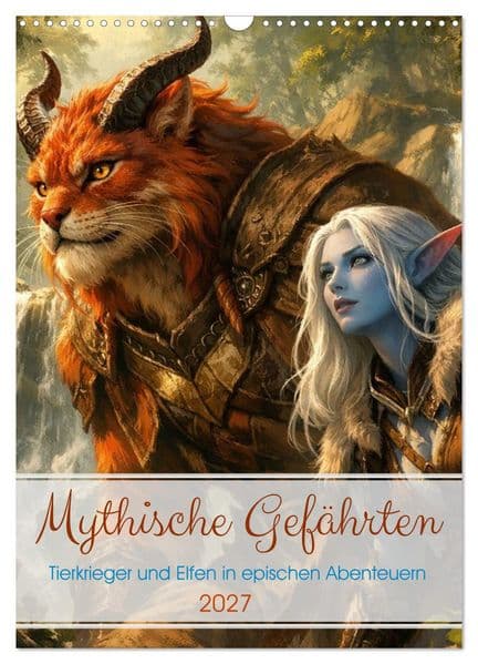 Mythische Gefährten (Wandkalender 2027 DIN A3 hoch), CALVENDO Monatskalender