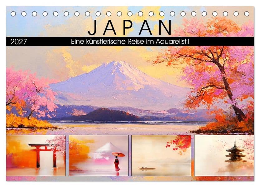 Japan. Eine künstlerische Reise im Aquarellstil (Tischkalender 2027 DIN A5 quer), CALVENDO Monatskalender