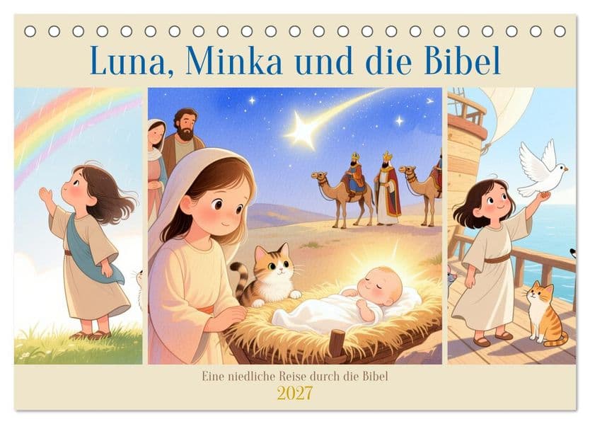 Luna, Minka und die Bibel (Tischkalender 2027 DIN A5 quer), CALVENDO Monatskalender