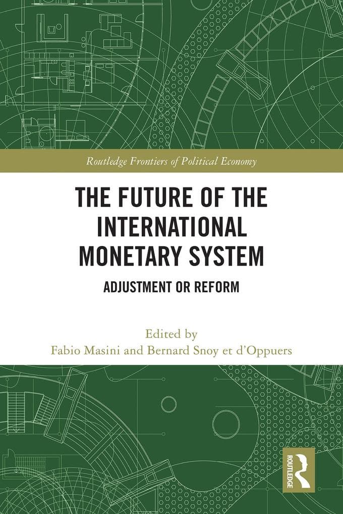 The Future of the International Monetary System