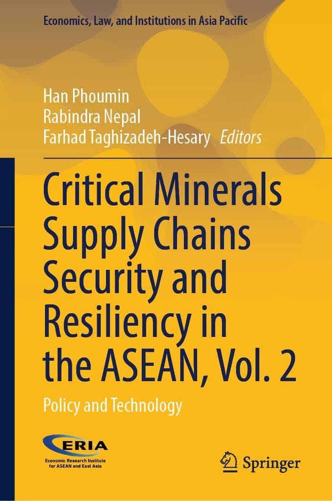 Critical Minerals Supply Chains Security and Resiliency in the ASEAN, Vol. 2