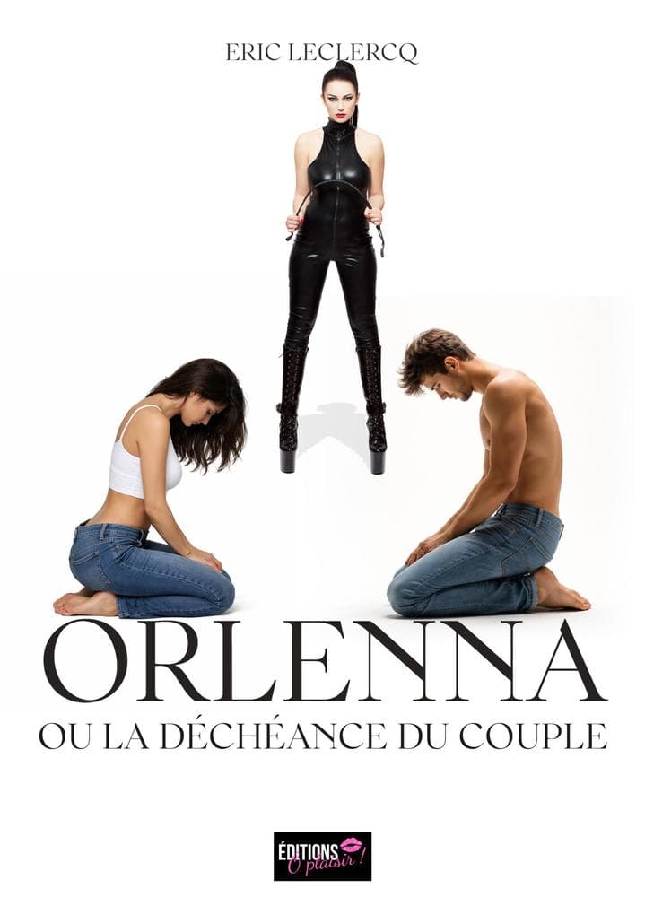 Orlenna ou la déchéance du couple