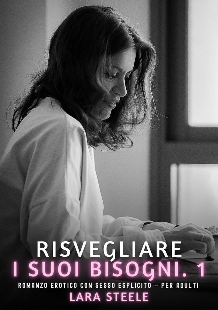 Risvegliare i Suoi Bisogni. 1