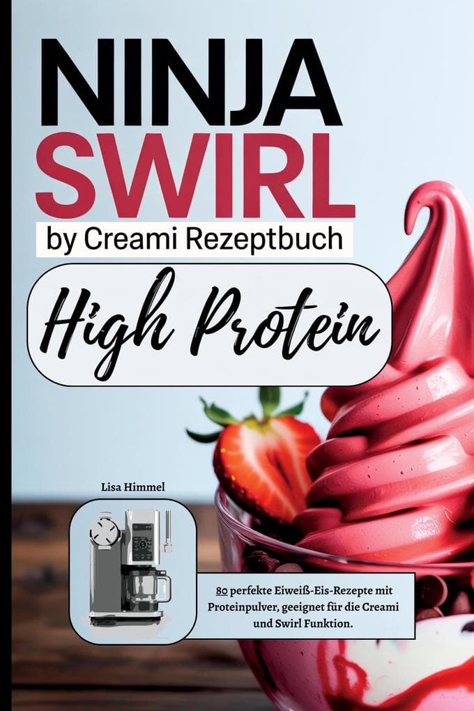 Ninja Swirl by Creami High Protein
