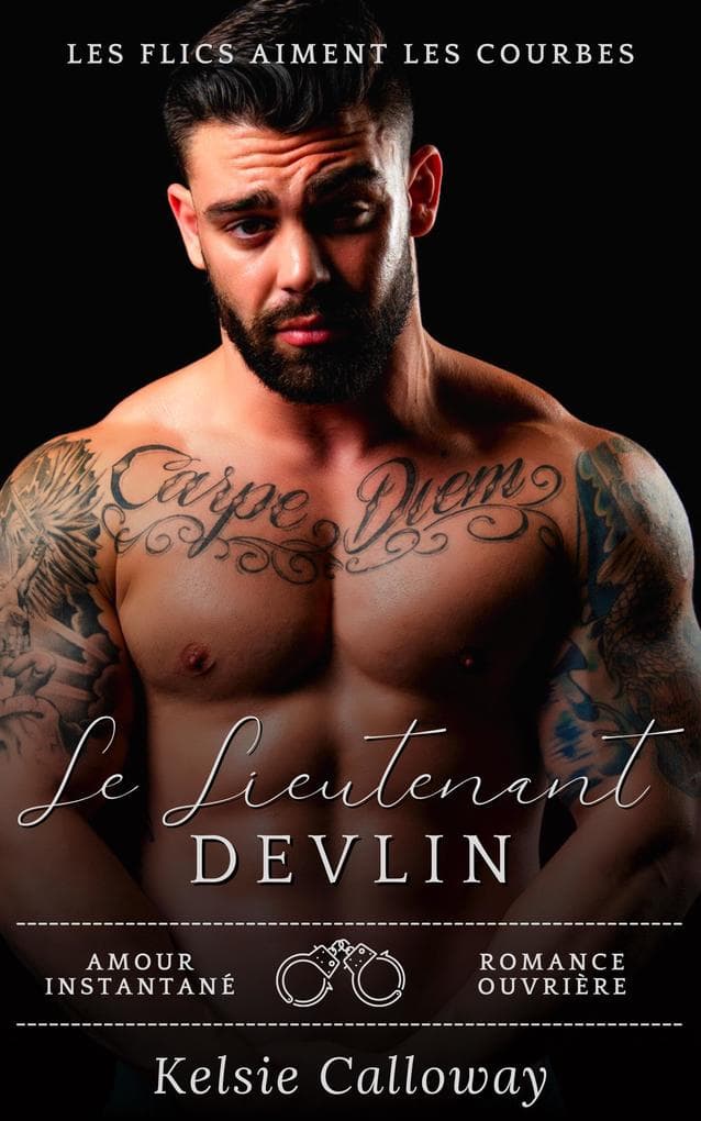 Le Lieutenant Devlin (Les Flics Aiment Les Courbes, #2)