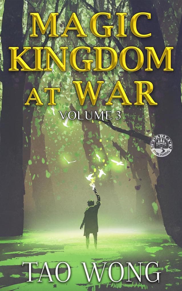 Magic Kingdom at War Volume 3