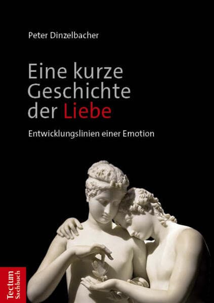 Eine kurze Geschichte der Liebe
