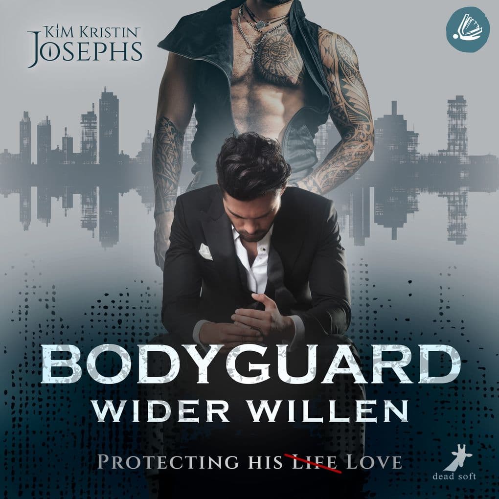 Bodyguard Wider Willen Protecting his (Life) Love