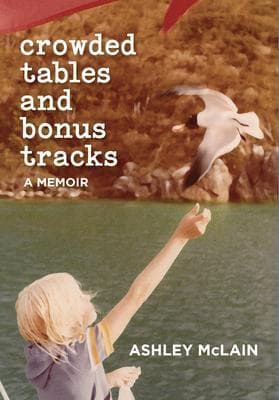 Crowded Tables and Bonus Tracks
