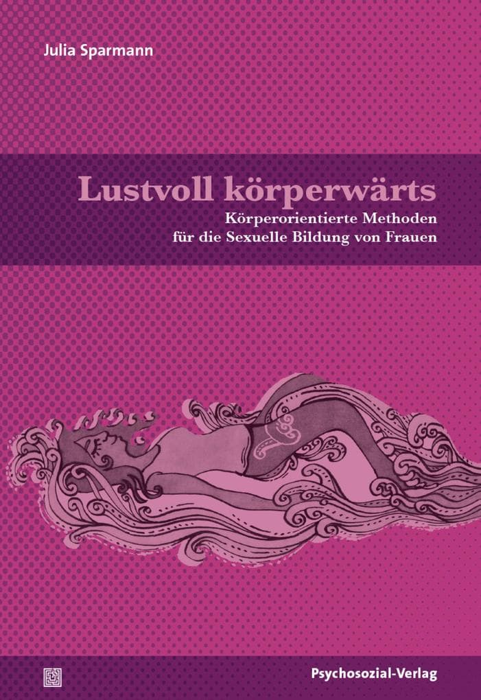 Lustvoll körperwärts