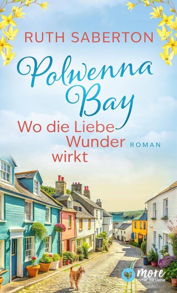Polwenna Bay - Wo die Liebe Wunder wirkt